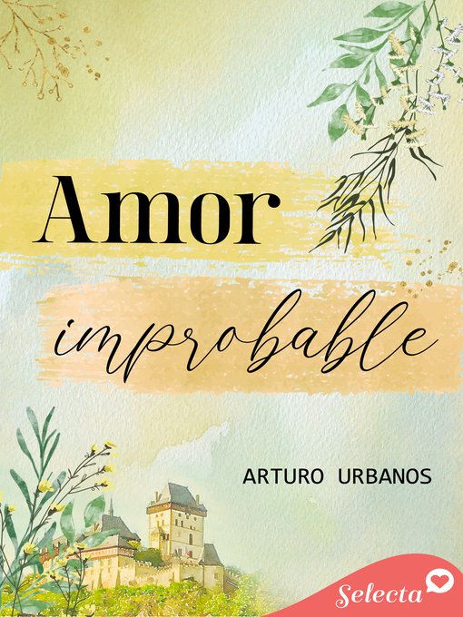 Title details for Amor improbable by Arturo Urbanos - Wait list